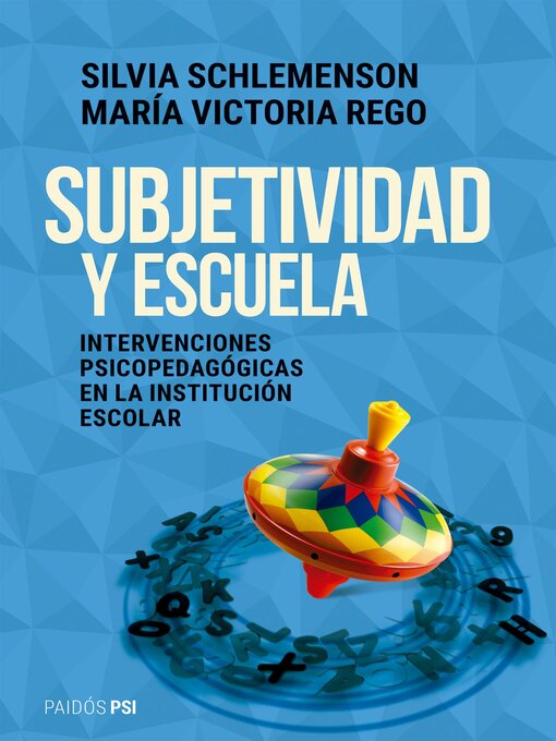 Title details for Subjetividad y escuela by Silvia Schlemenson - Available
